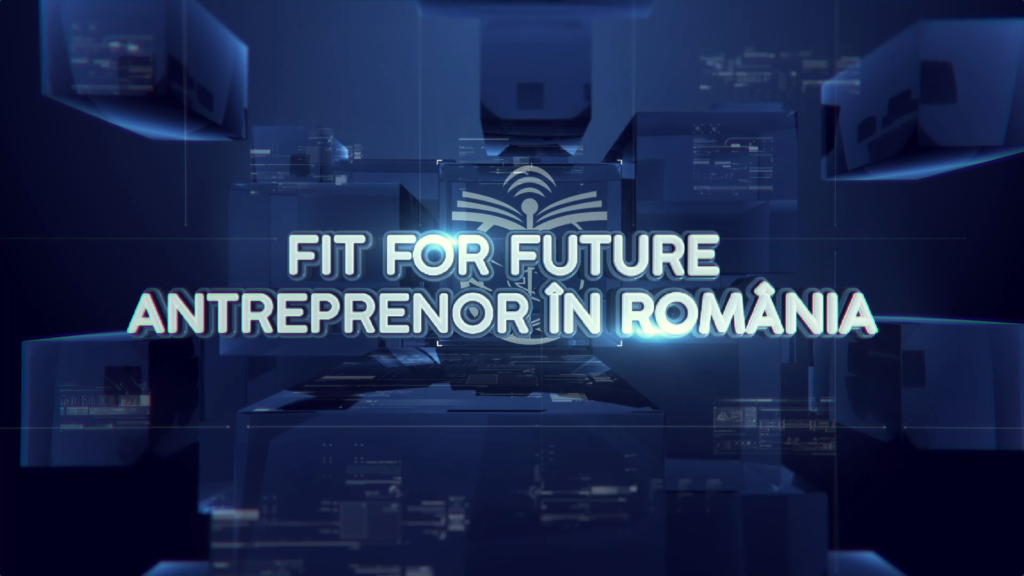 Fit-for-Future-Antreprenor-in-Romania-1024×576.png POZA 2